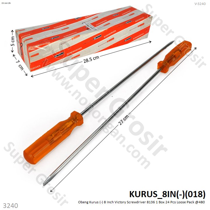 Obeng Kurus (-) 8 Inch Victory Screwdriver 8136 1 Box 24 Pcs Loose Pack @480